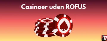 Live Casinoer Uden Rufus En Guide til Ubegribelige Spiloplevelser